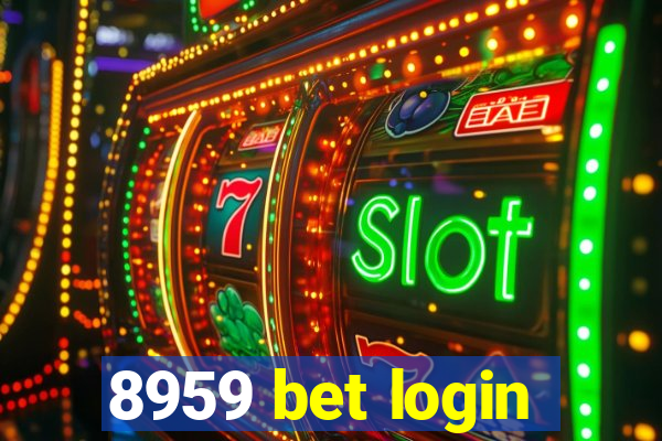 8959 bet login